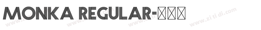 Monka Regular字体转换 Monka Regular字体转换